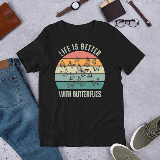 Unisex t-shirt - Retro Life is Better with Butterflies